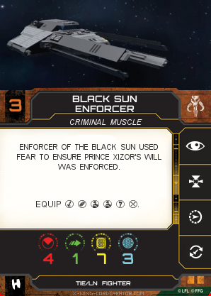 https://x-wing-cardcreator.com/img/published/BLACK SUN ENFORCER_GAV TATT_0.png